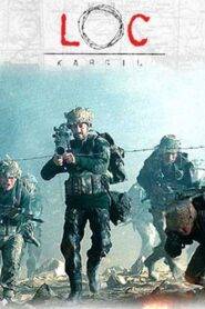 LOC: Kargil (2003) Hindi HD