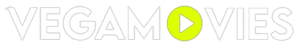 VegaMovie – Official Site for Latest Movies & Web Series