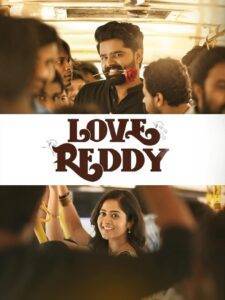 Love reddy (2024) Hindi Dubbed HD