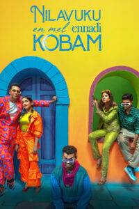 Nilavuku En Mel Ennadi Kobam (2025) Tamil PreDVD
