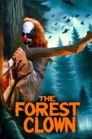 The Forest Clown (2025) HQ Hindi Dubbed