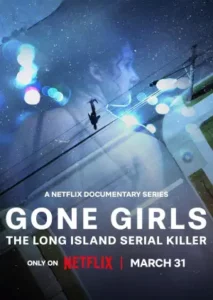 Gone Girls: The Long Island Serial Killer (2025) Hindi Season 1 Complete Netflix