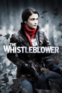 The Whistleblower (2010) Hindi Dubbed