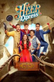 Heer Express (2025) Hindi HD JioHotstar