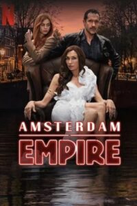 Amsterdam Empire (2025) Hindi Season 1 Complete Netflix