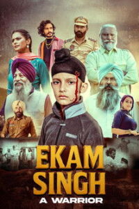 Ekam Singh: A Warrior (2025) Punjabi HD