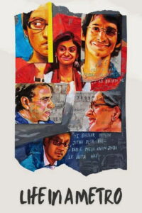 Life in a Metro (2007) Hindi Dubbed