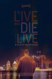 To Live and Die and Live (2023) Hindi Dubbed WEBRip