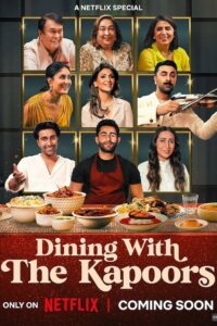 Dining with the Kapoors (2025) Hindi Netflix